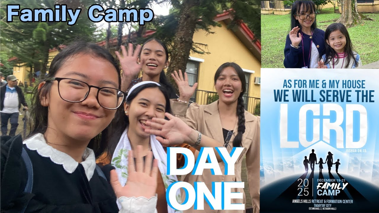 FAMILY CAMP DAY ONE | December Family Camp 2025 | JOSHUA 24:15