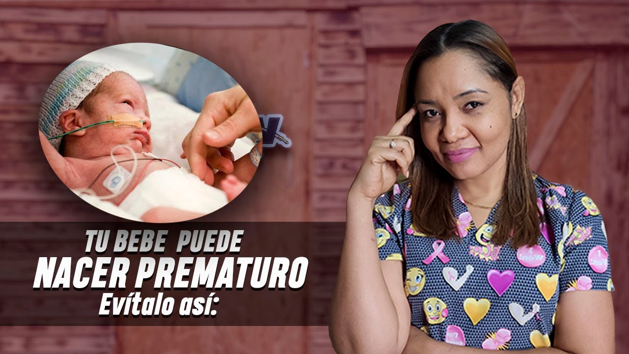 Cómo prevenir la prematuridad en el embarazo | Dra. Gisselle Rojas De Barberde Pediatra Perinatóloga
