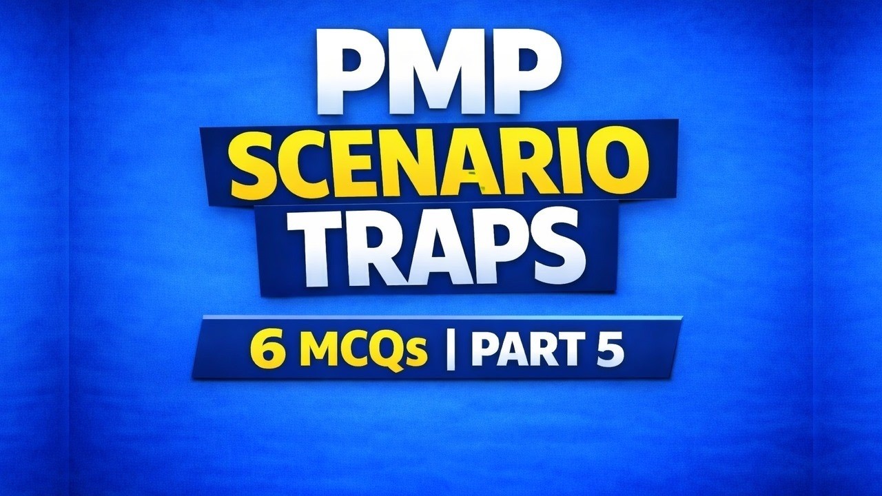 PMP Practice Exam Part 5: 6 Situational PMP Questions + Full Explanations