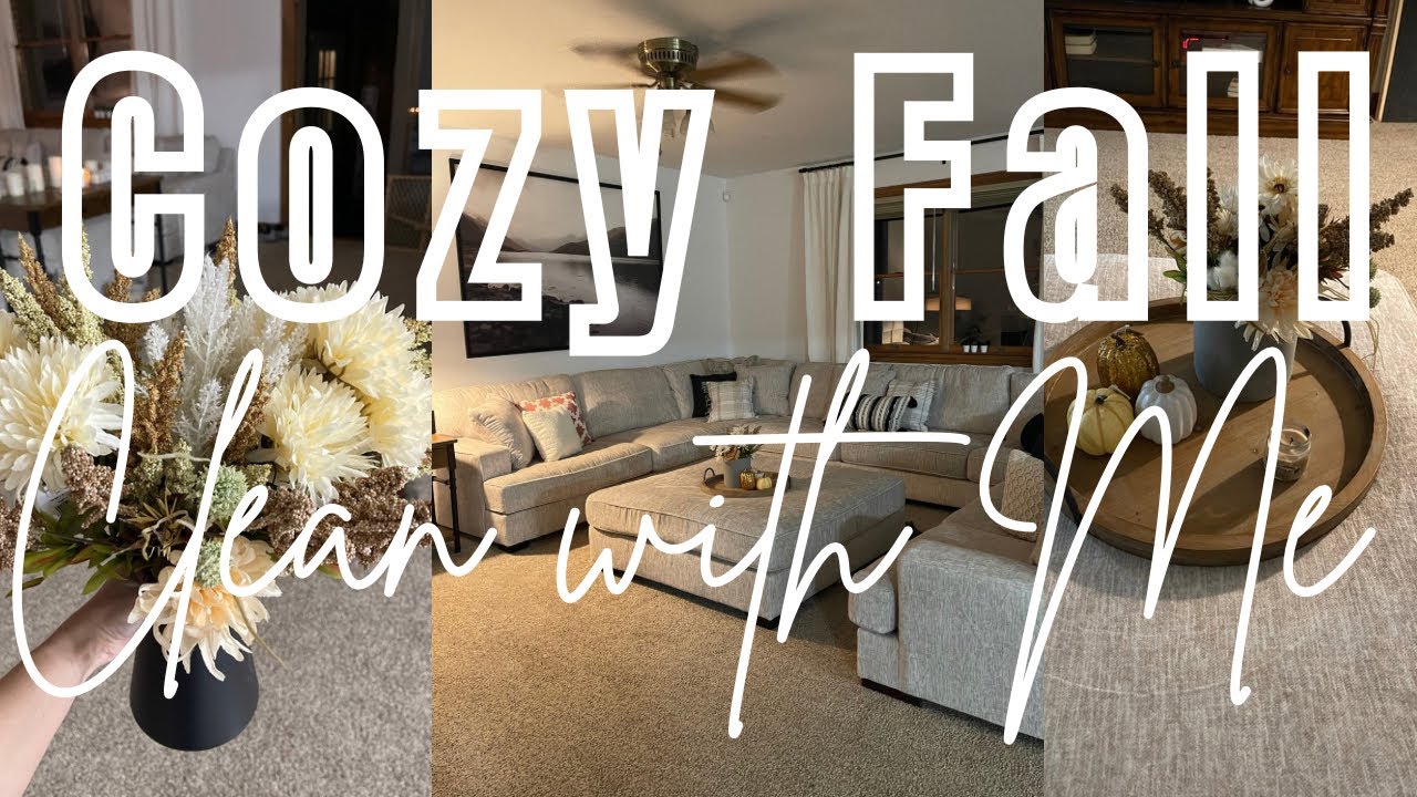 Cozy Fall Clean with Me | The Living Room