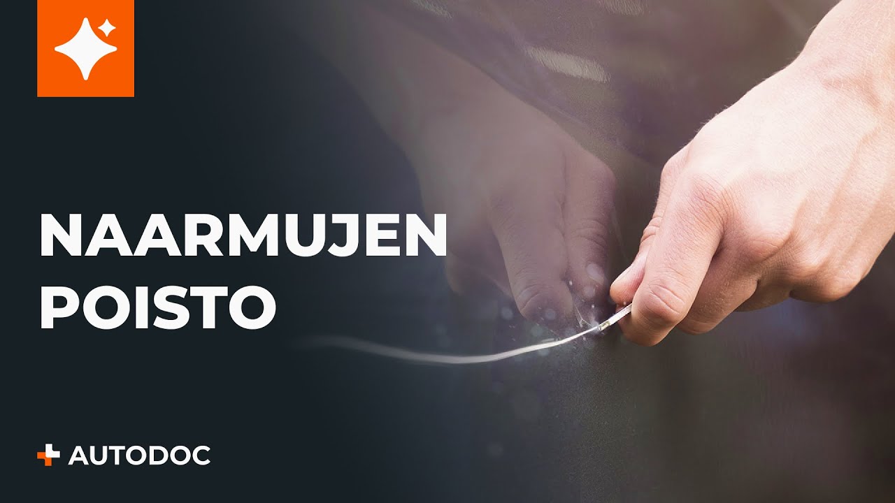 Kuinka poistaa naarmut autosta | AUTODOCin vinkit