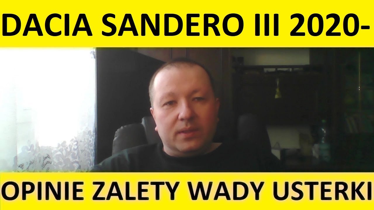 Dacia Sandero III opinie, recenzja, zalety, wady, usterki,  jaki silnik, spalanie, ceny, używane?