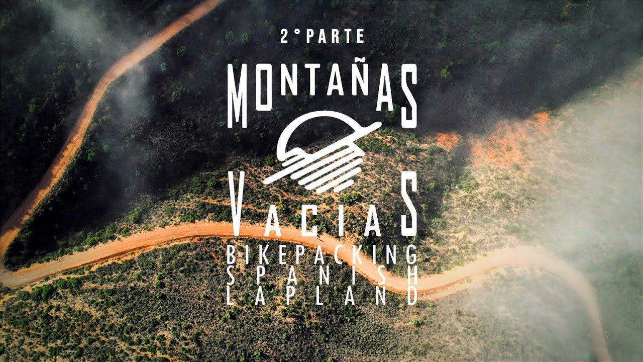 2.ª Parte MONTAÑAS VACIAS Experiencia bikepacking | Mini documental (Laponia Española) Drone 4k