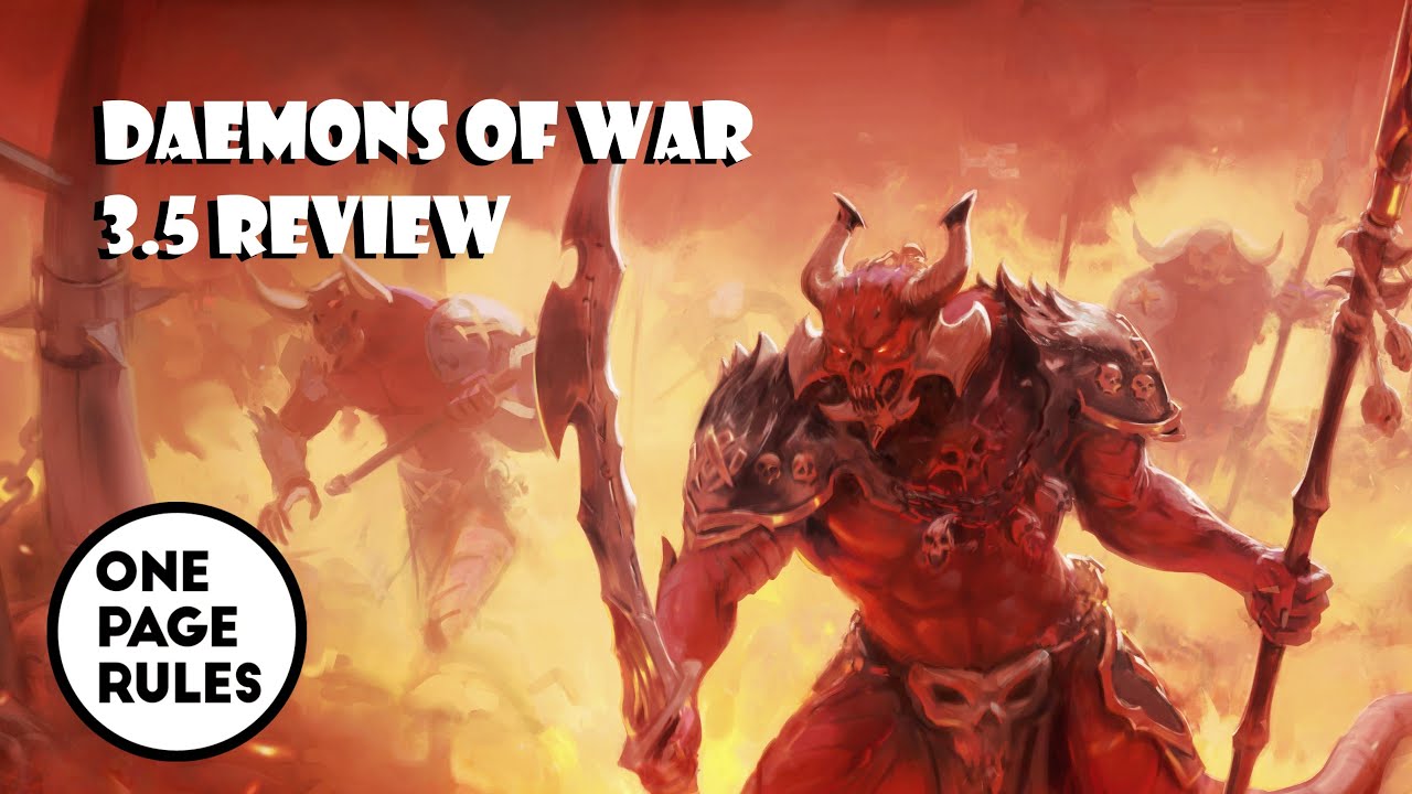 War Daemons Review: One Page Rules 3.5