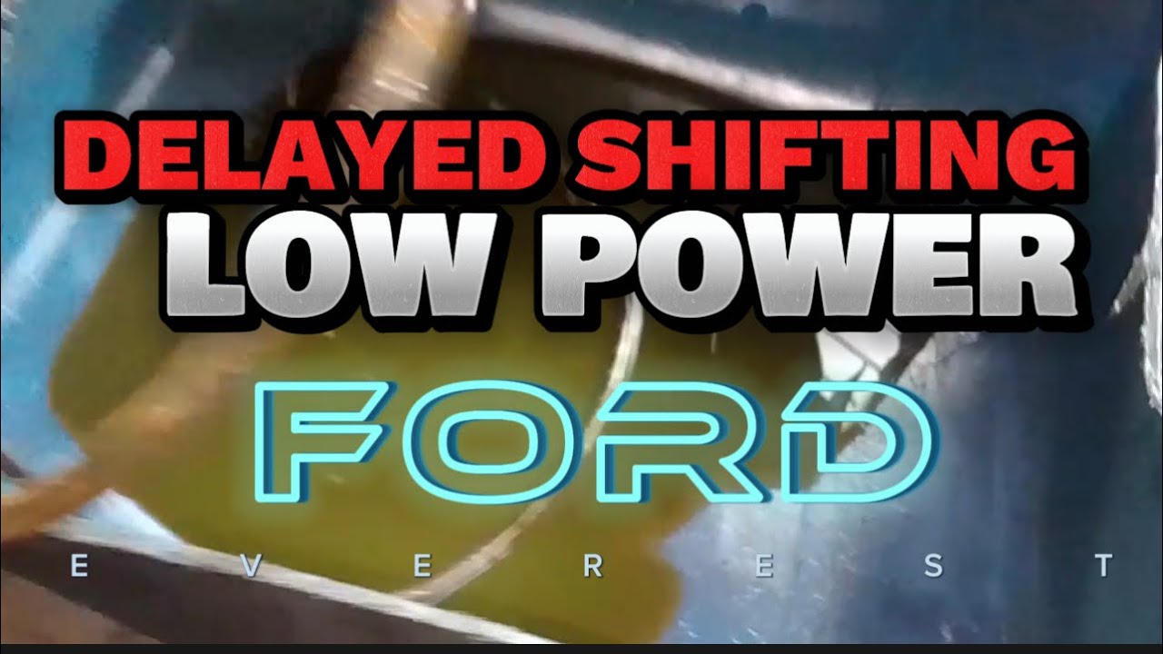 LOW POWER DELAYED SHIFTING FORD EVEREST -ISUZU TPS CALIBRATION -PRNDL SHIFTING