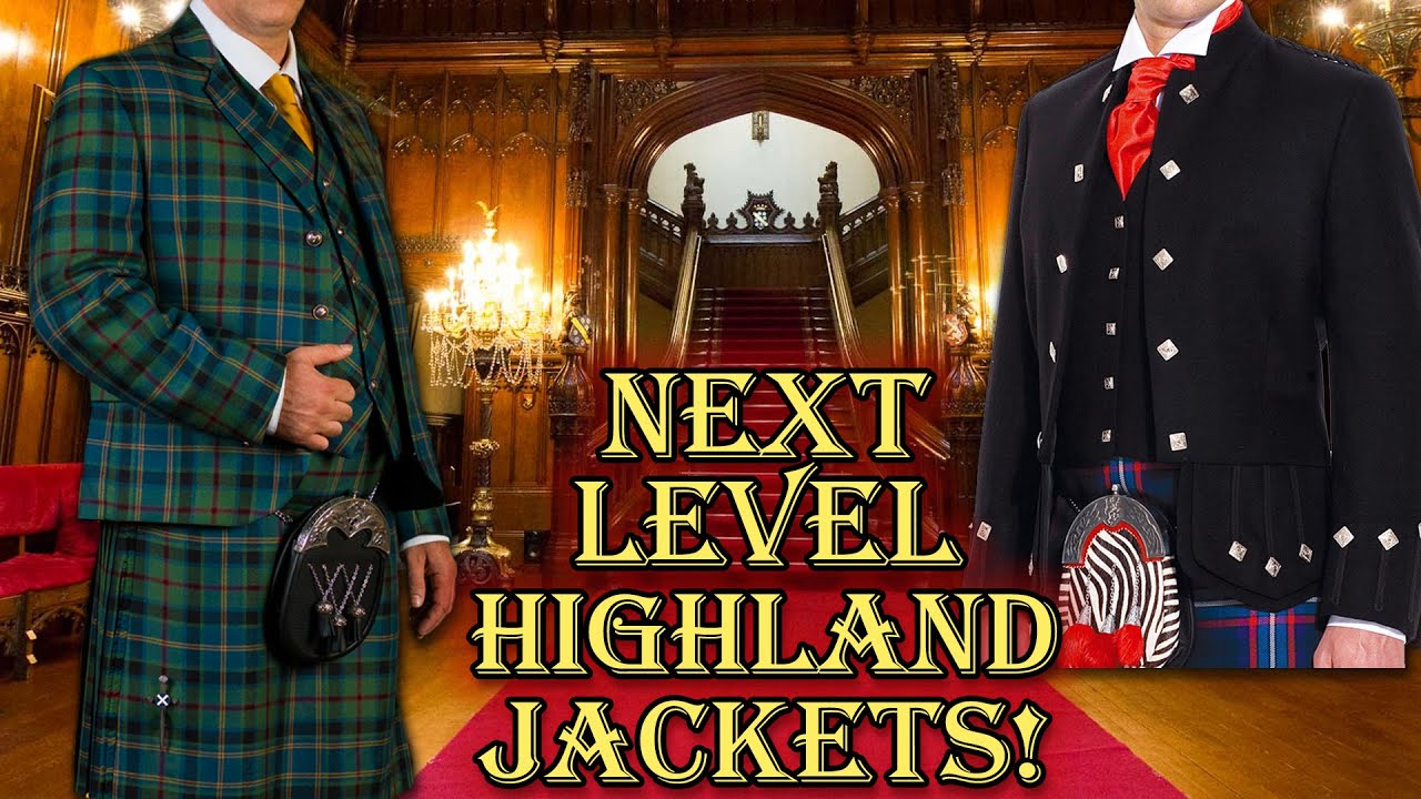 What's Your Next Highland Jacket? You Got the Argyll & PC, What Kilt Jacket is Most Fun to Have?