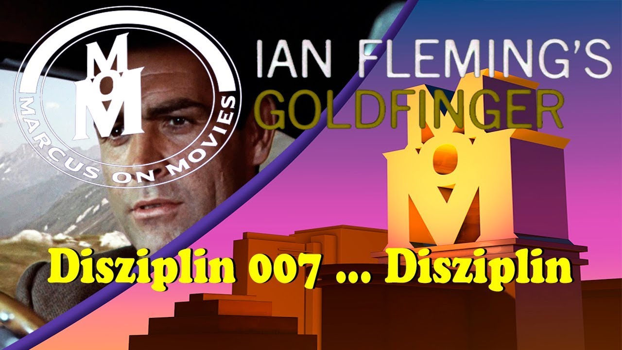 Goldfinger Review & Analyse ││ Marcus On Movies