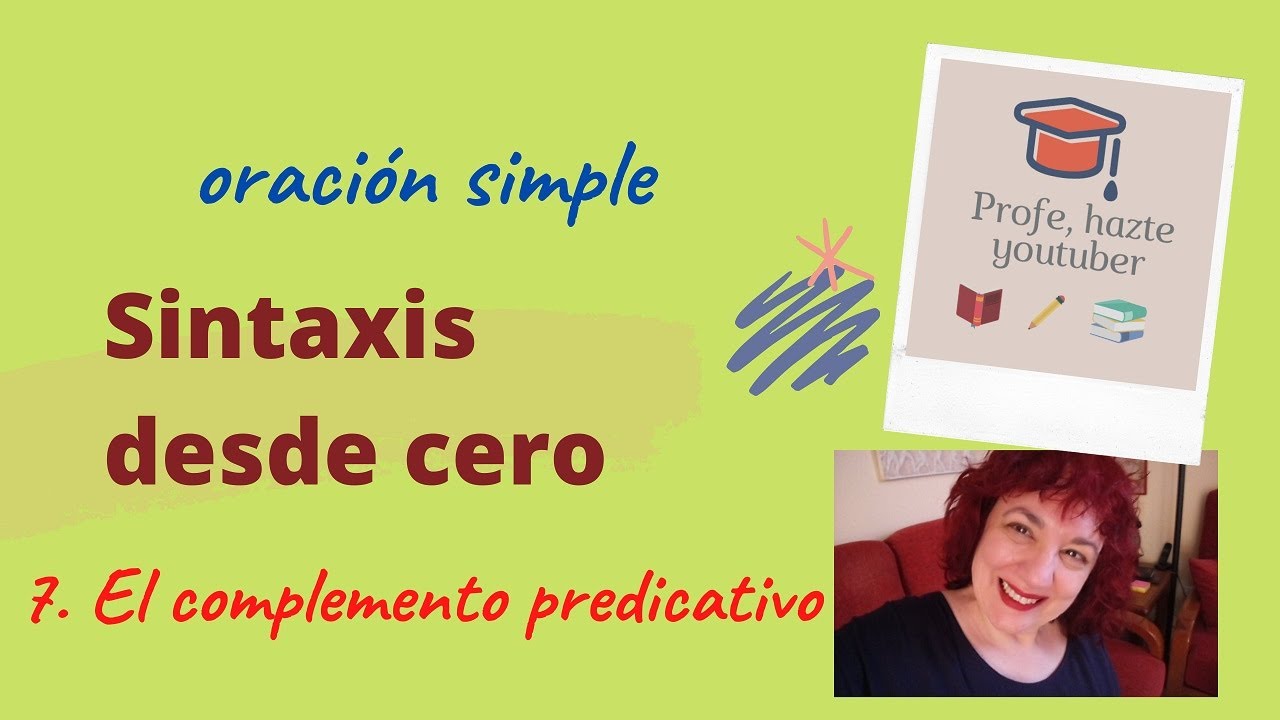 El complemento predicativo