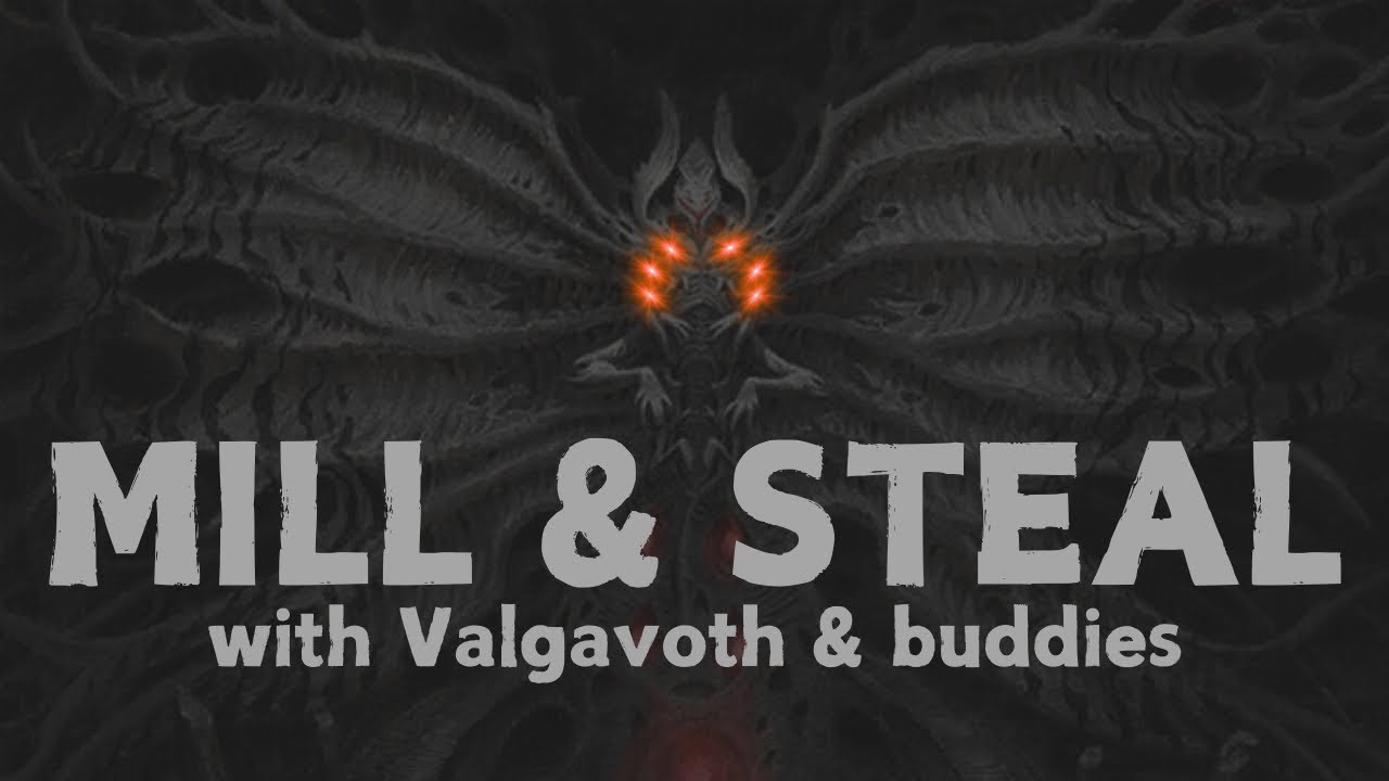 Who Needs Friends? A Valgavoth, Terror Eater Decktech