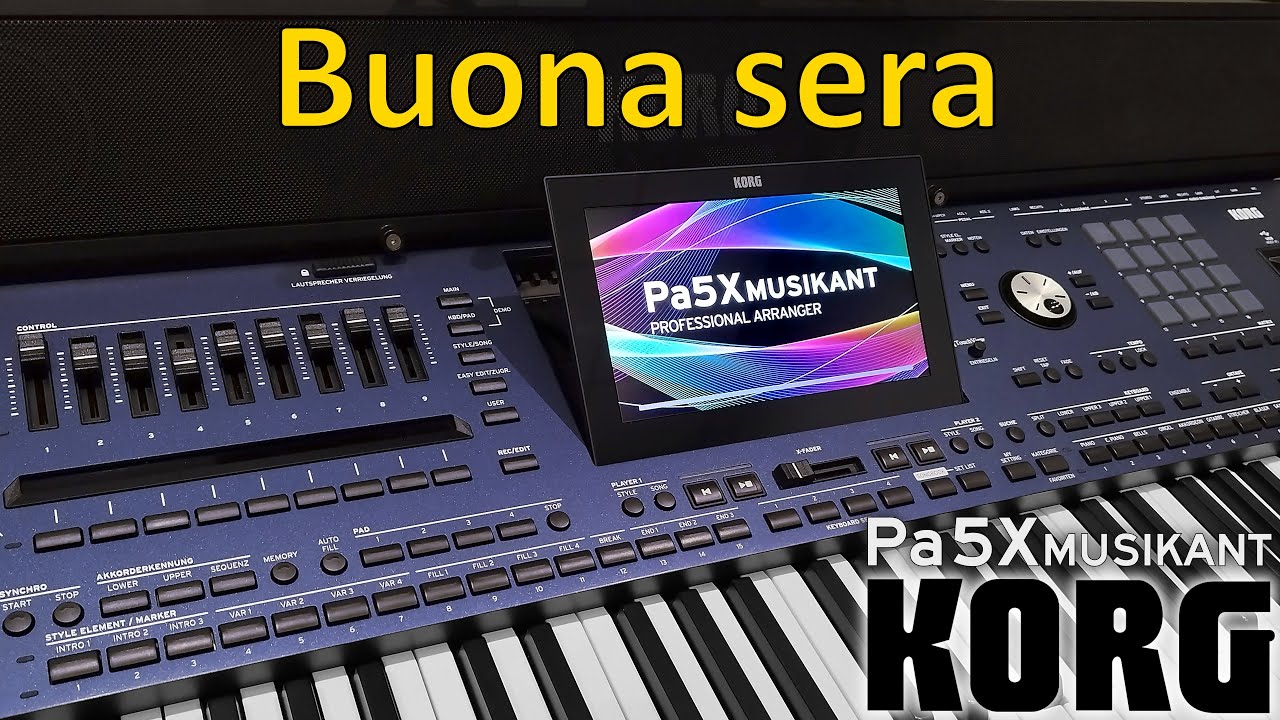 KORG Pa5X Musikant - Buona sera (Mauro) cover, style Buona sera from MidiWelt.eu, Italo Disco 2025