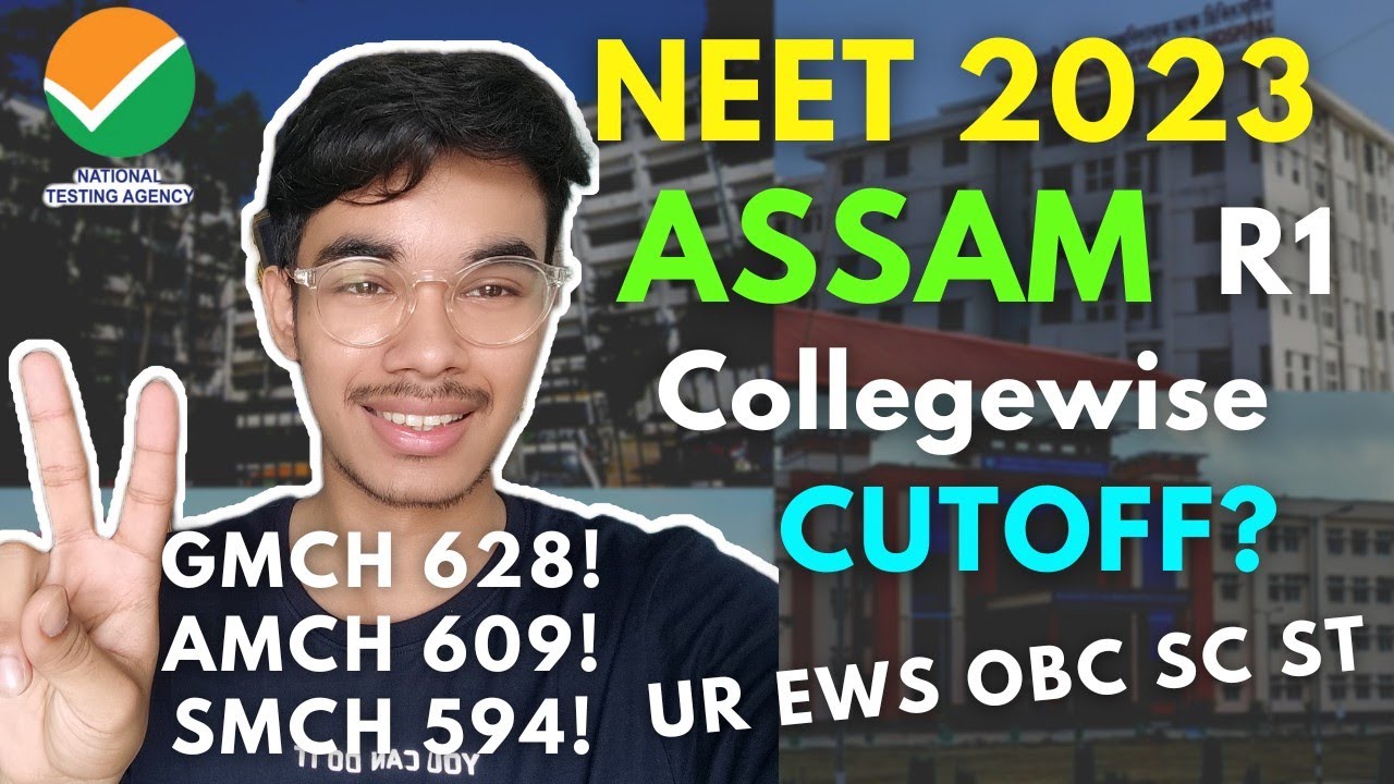 NEET 2023 Assam College wise Cutoff for Round 1🔥UR & EWS very high cutoff? GMC AMC SMC #neet2023 #pw