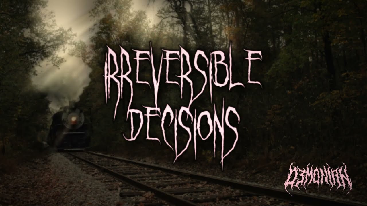 D3MONIAN - Irreversible Decisions (OFFICIAL LYRIC VIDEO)