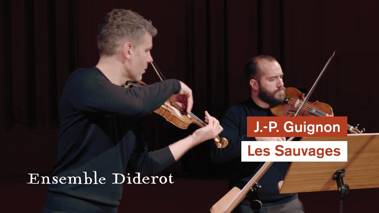 J.-P. Guignon - Les Sauvages | Johannes Pramsohler & Roldán Bernabé |  Ensemble Diderot