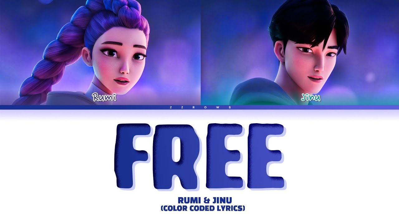RUMI & JINU 'Free' Lyrics (RUMI & JINU Free 가사) Color Coded Lyrics