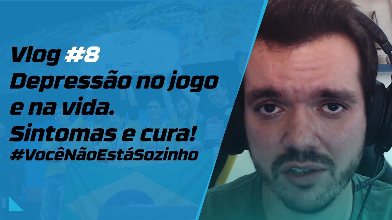 Depressão no jogo e na vida, sintomas e cura! Você Não Está Sozinho!