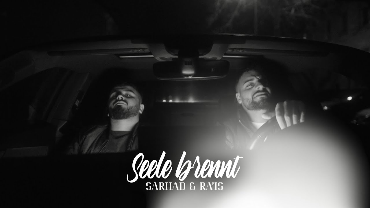 SARHAD x RA'IS - Seele brennt (Official Video)
