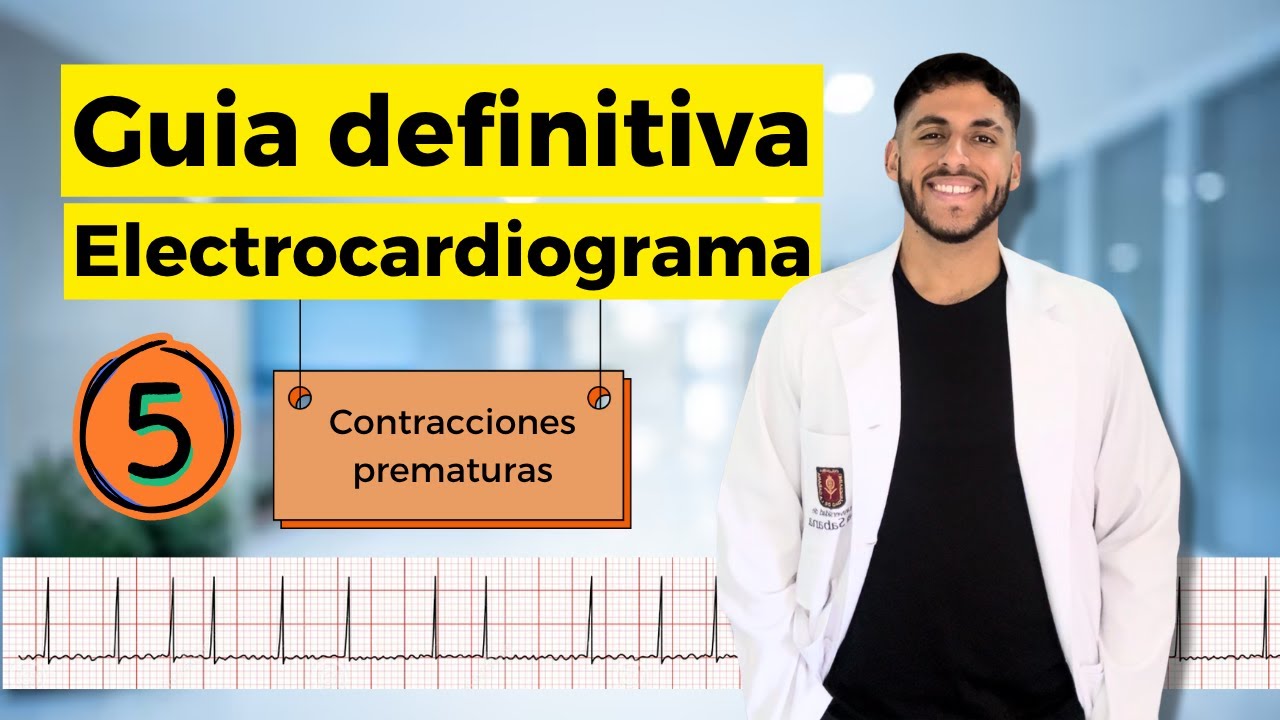 CONTRACCIONES PREMATURAS - Guía definitiva del electrocardiograma P5/10 🫀✅
