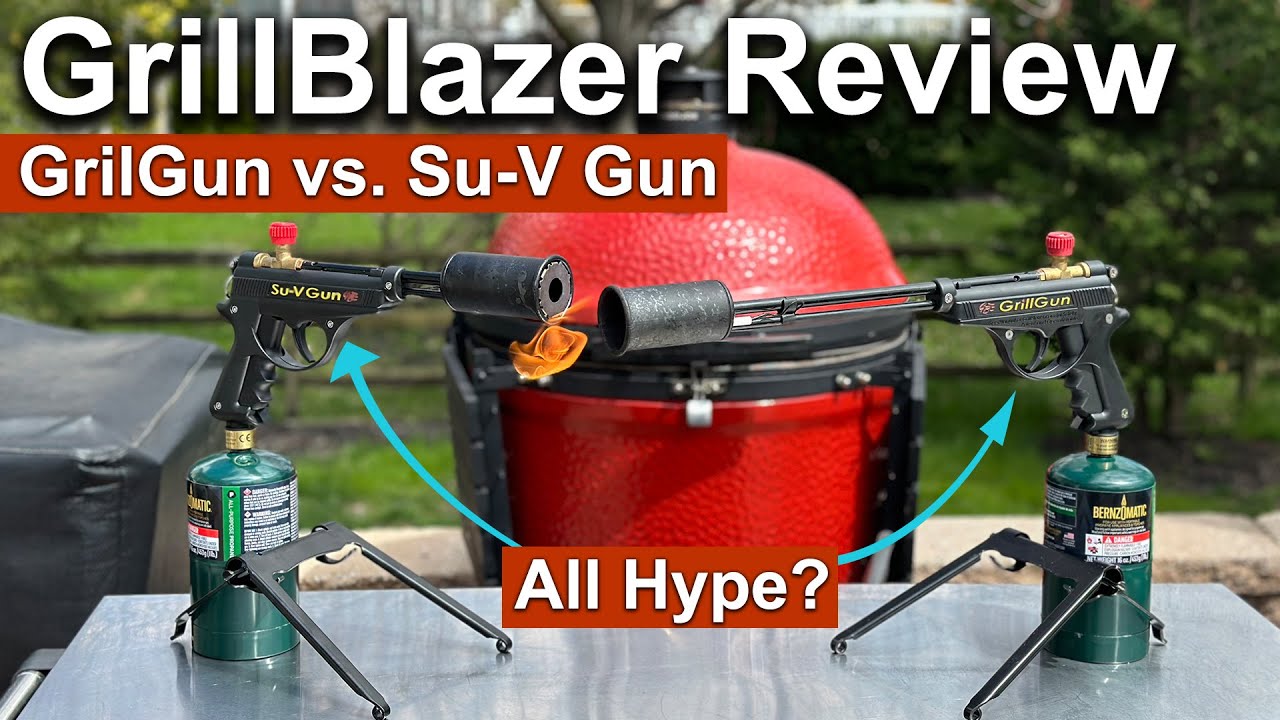 All HYPE?? GrillBlazer Grill Gun  and Su-V Gun Full Review | Rum and Cook
