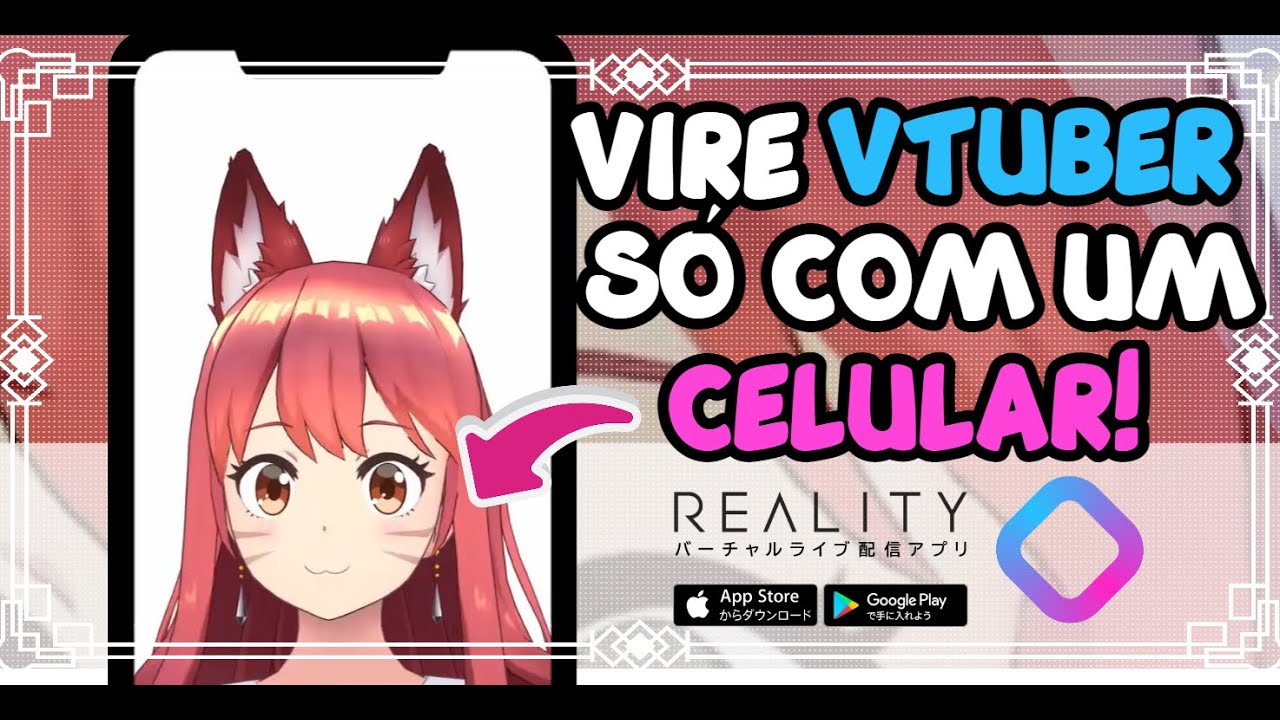 COMO SER UM VTUBER PELO ANDROID OU iOS l Como Ser um Vtuber pelo Celular l Aplicativo REALITY GR&Aacute;TIS