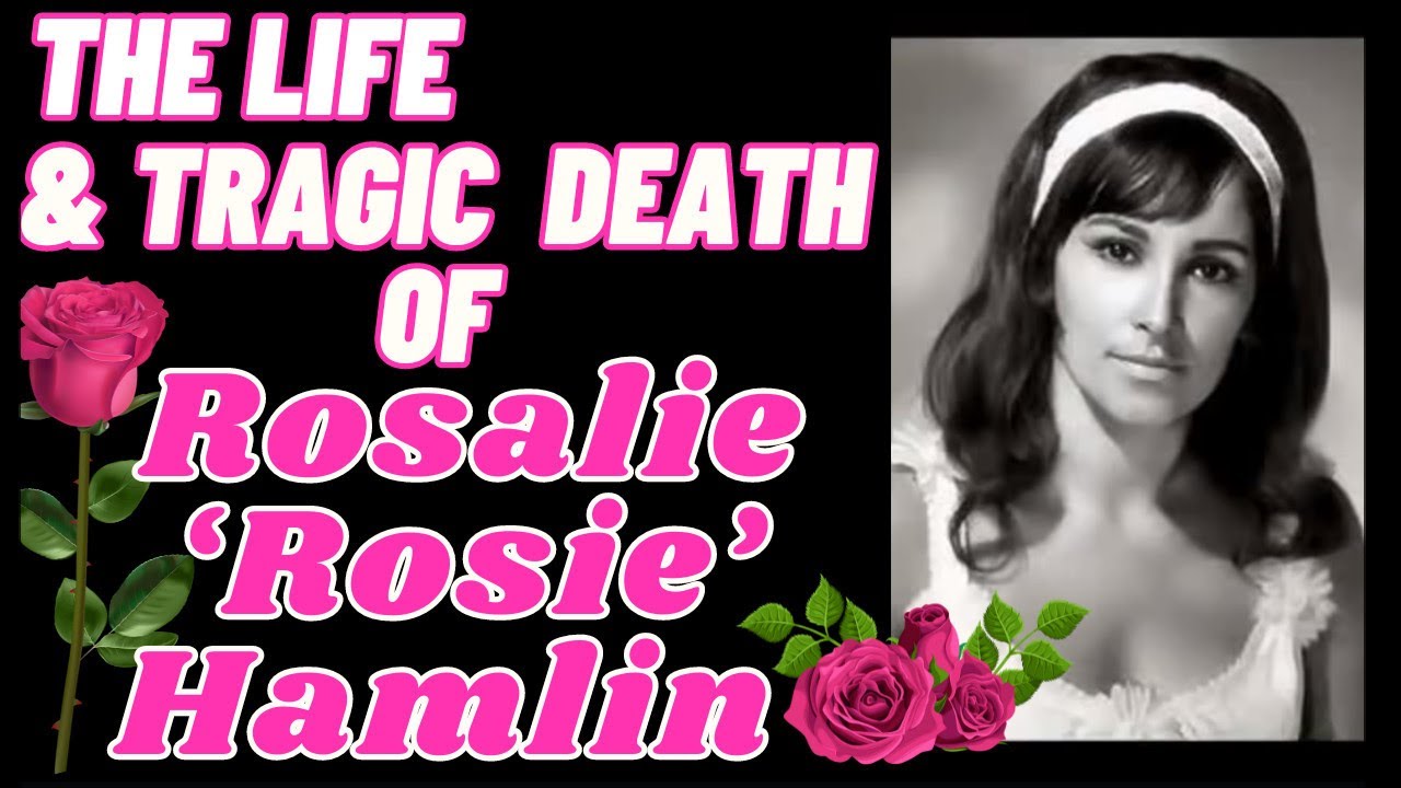 The Life & Tragic Death Of ROSIE AND THE ORIGINALS: ROSALIE 'ROSIE' HAMLIN