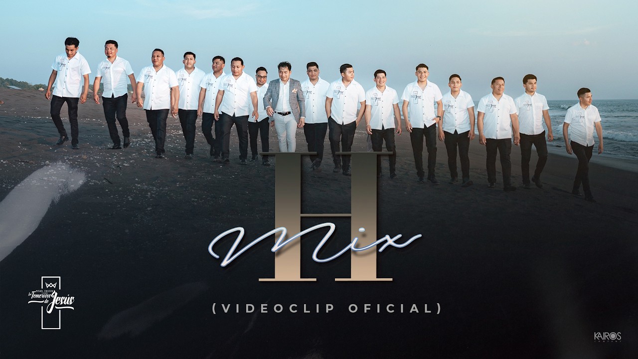 H Mix Misael Enilson Y Su Grupo Los Temerosos De Jesús (Videoclip Oficial)