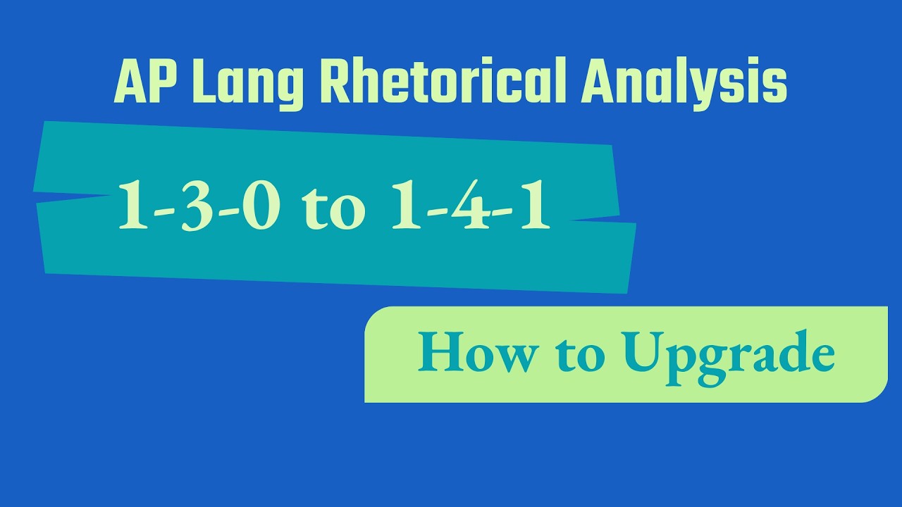 AP Lang Rhetorical Analysis: How to Get Unstuck at a 1-3-0