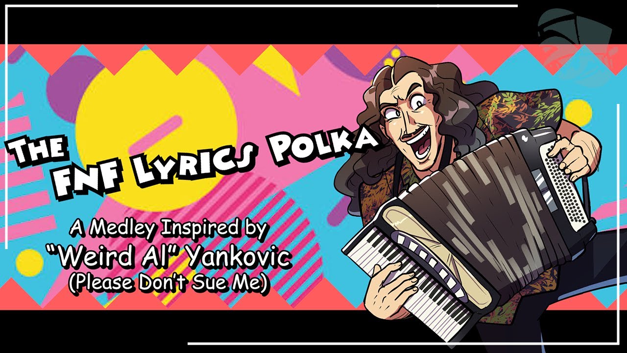 The FNF Lyrics Polka! (V2)