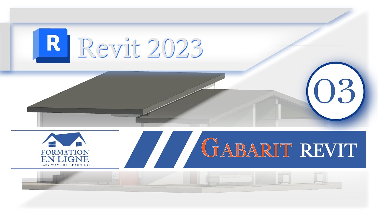 #REVIT 2023 | 03- Créer Gabarit revit