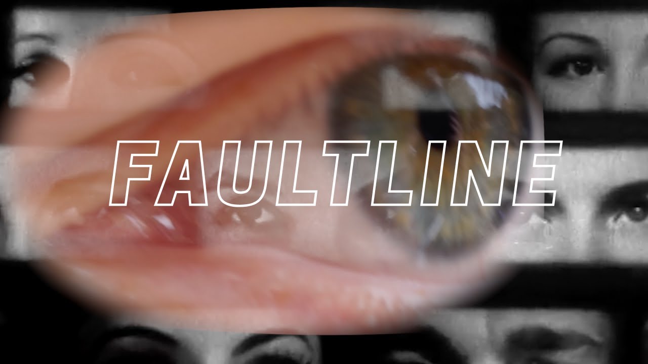 faultline - experimental documentary