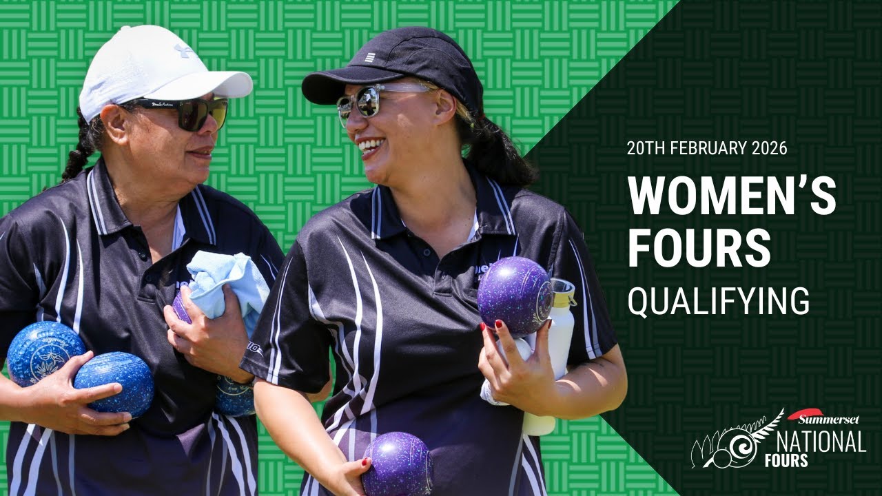 2026 | Summerset National Fours | Women's Section Play | Day Two
