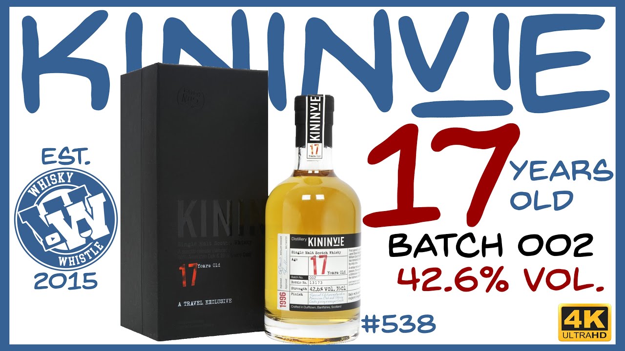 Kininvie 17 Batch 2 🦄 Whisky Review | WhiskyWhistle 538