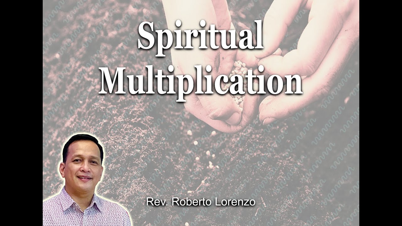 Spiritual Multiplication