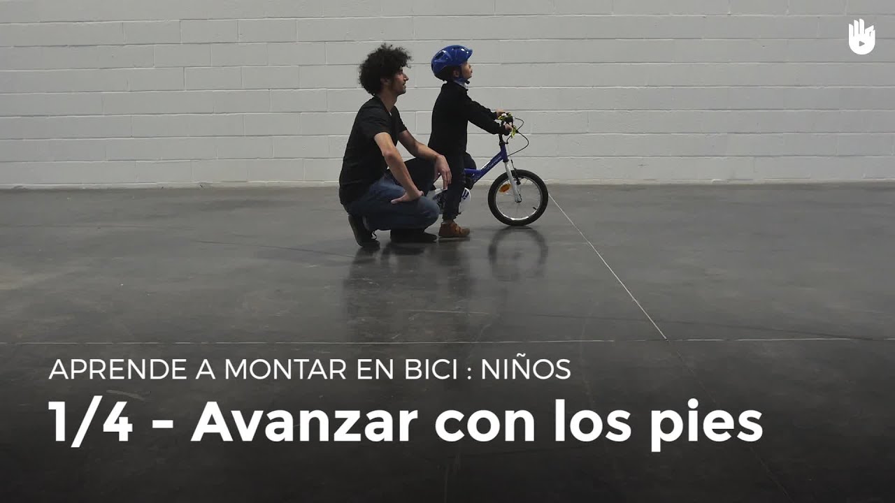 1/4 - Avanzar con los pies | Enseña a un niño a montar en bici