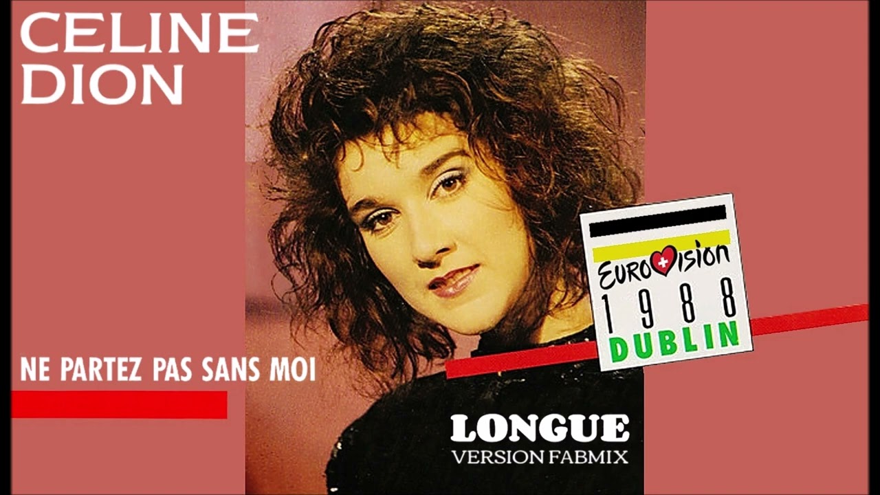 Céline Dion - Ne Partez Pas Sans Moi - Extended Fabmix - 1988