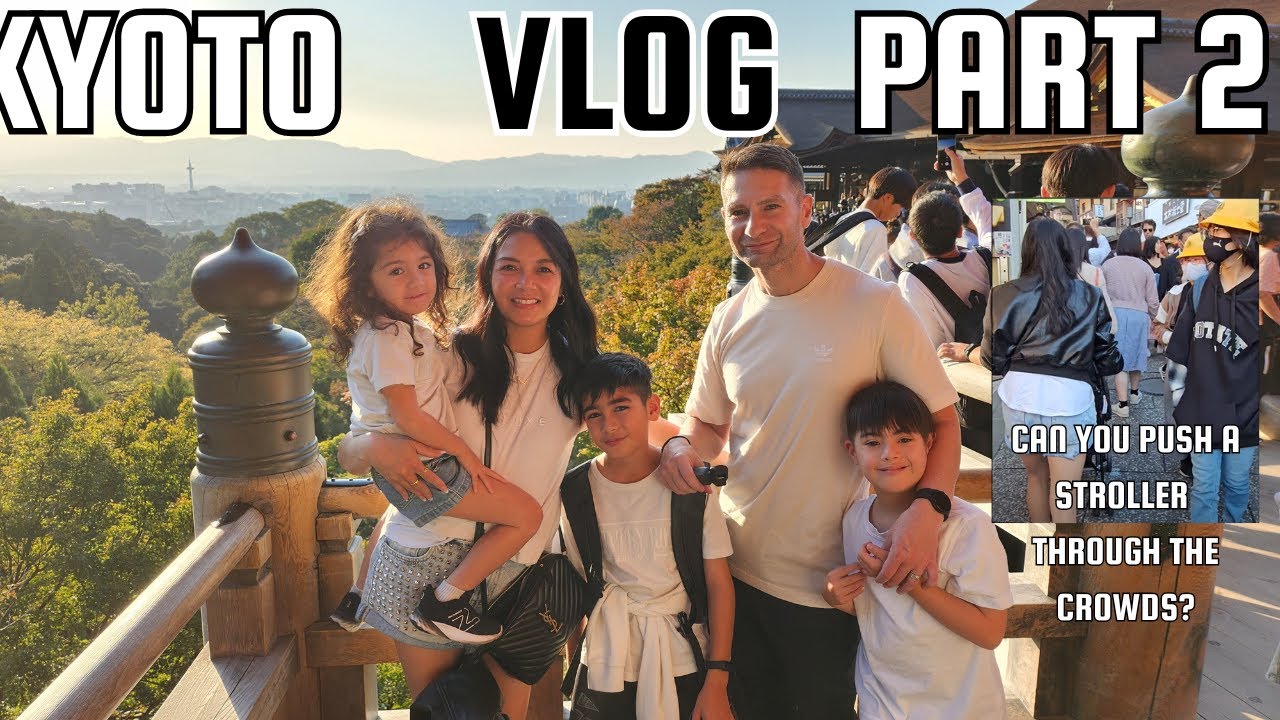 JAPAN TRAVEL SERIES- Can you push a Stroller in Crowds?- Kyoto Kiyomizu-dera Temple #Japan #Travel