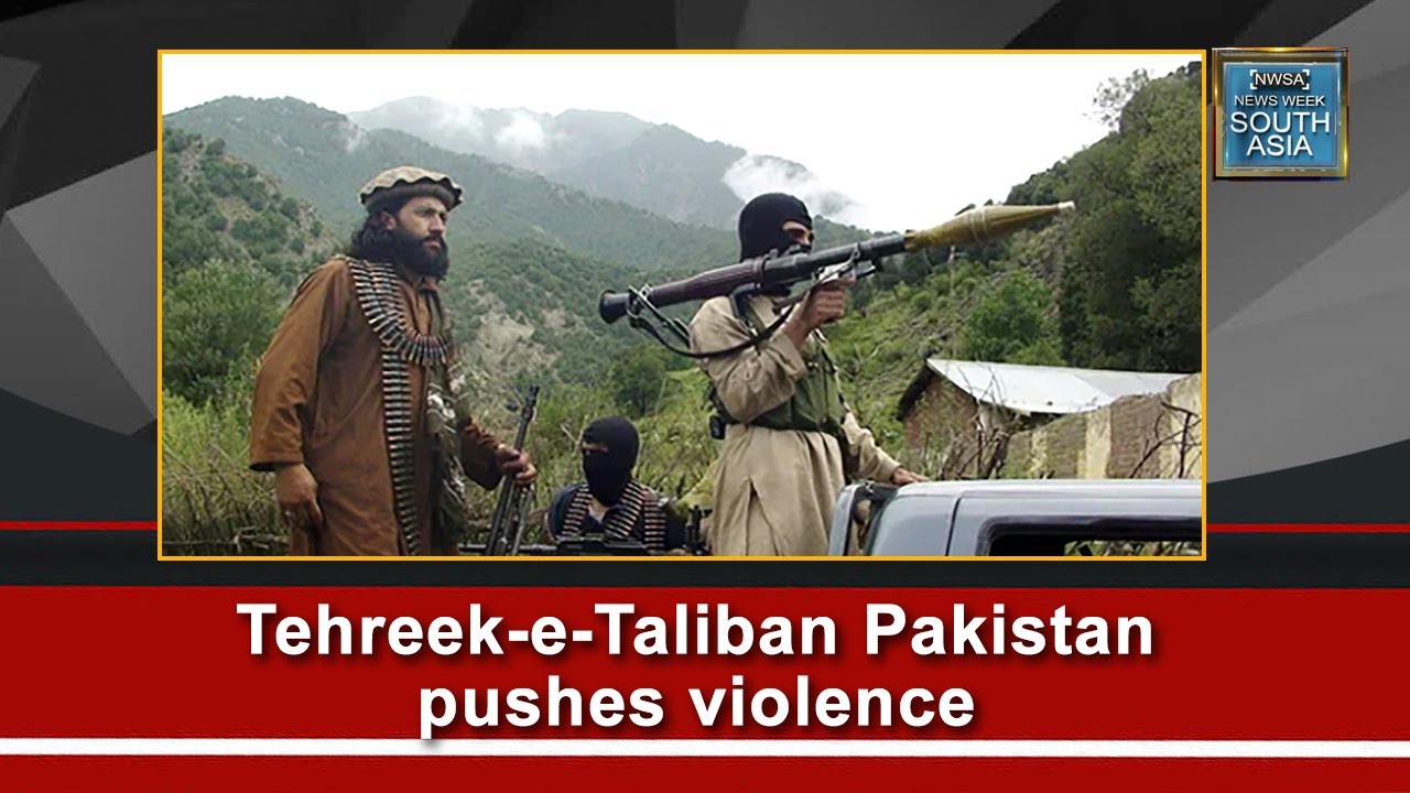 Tehreek-e-Taliban Pakistan pushes violence