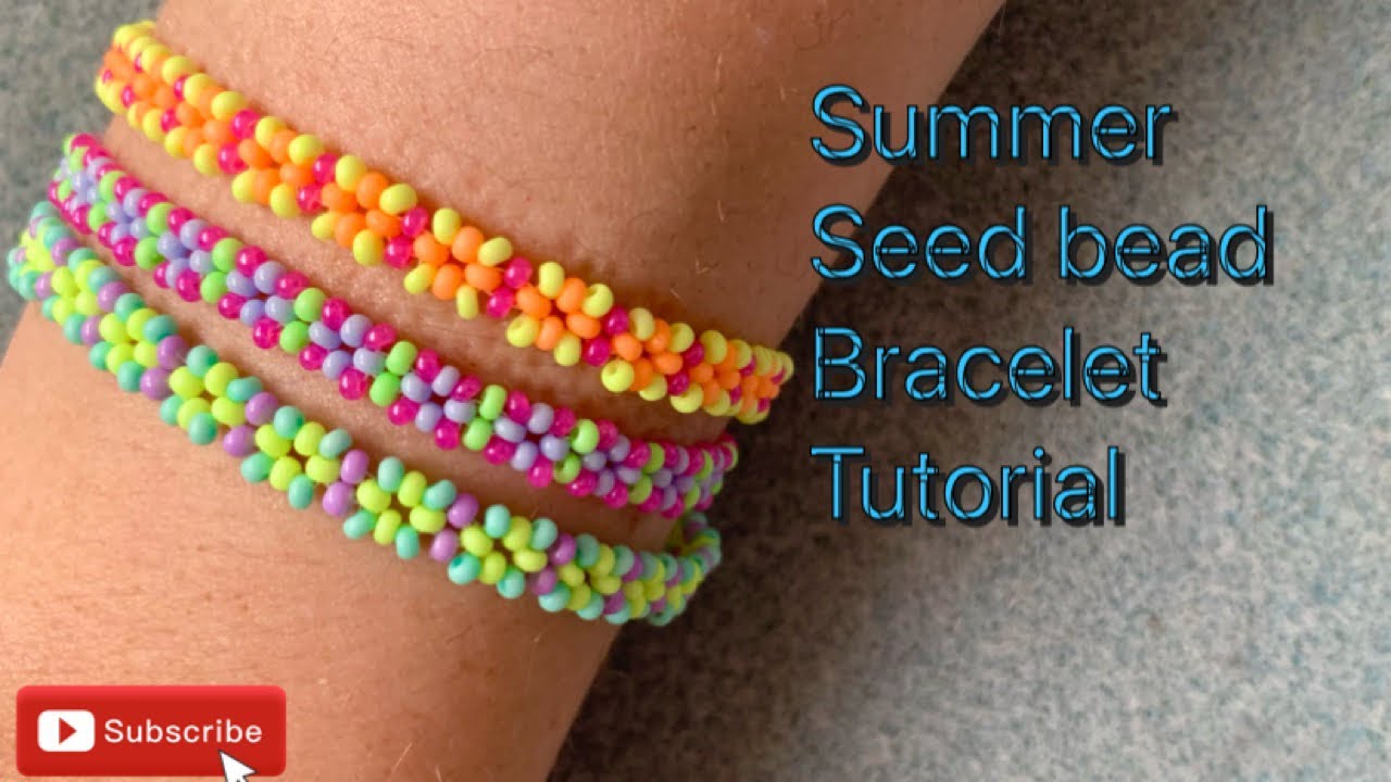 Summer seed bead bracelet tutorial