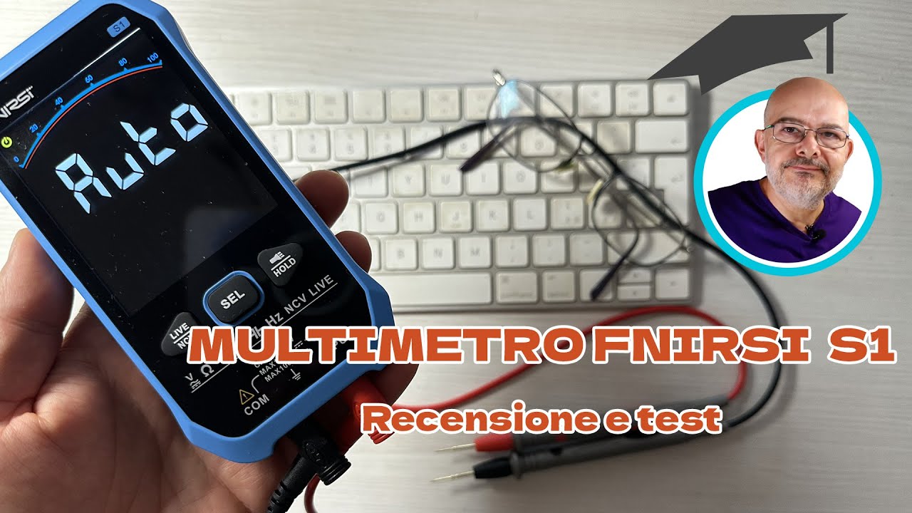Provo il multimetro FNIRSI-S1: recensione completa e test sul campo