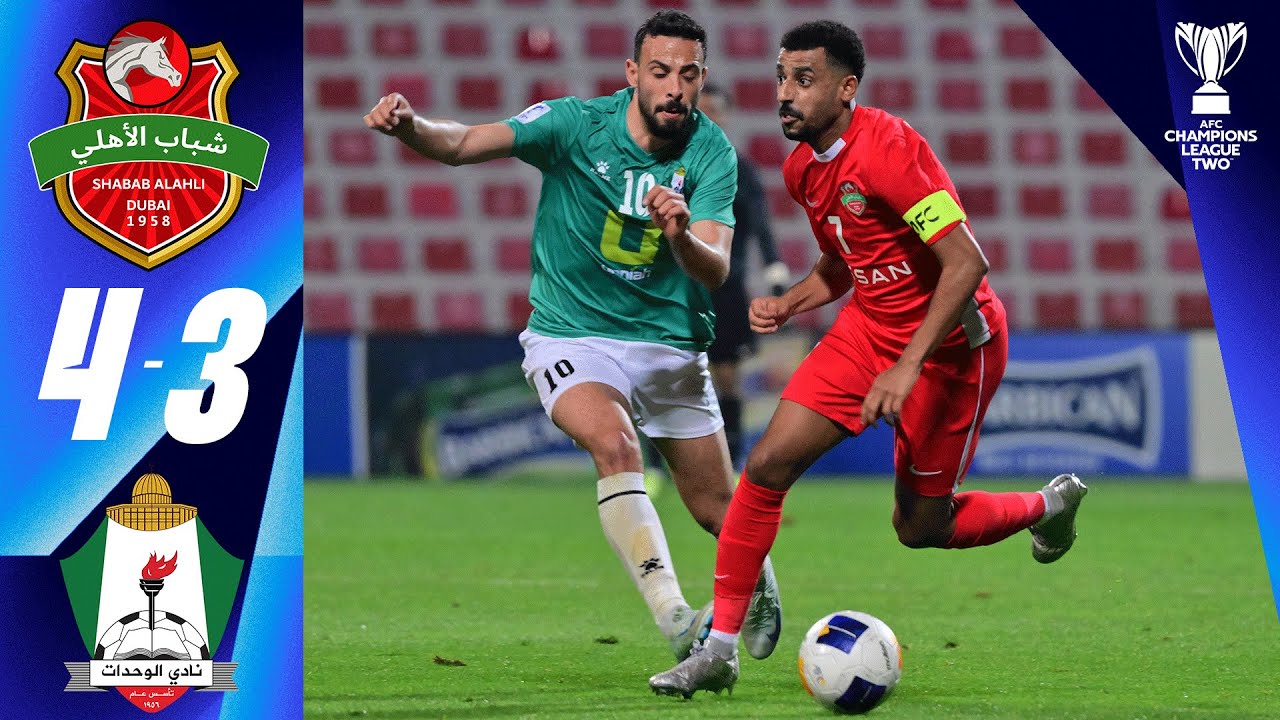 Comeback in 4 minutes! | Shabab Al Ahli Dubai (UAE) - Al Wehdat (JOR) | Highlights | ACL Two&trade;