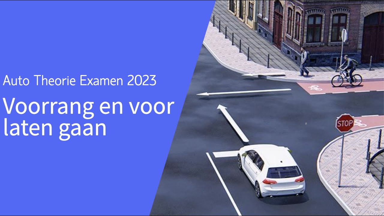 Auto Theorie examen 2024 - 7 belangrijke vragen van het onderdeel voorrang en voor laten gaan