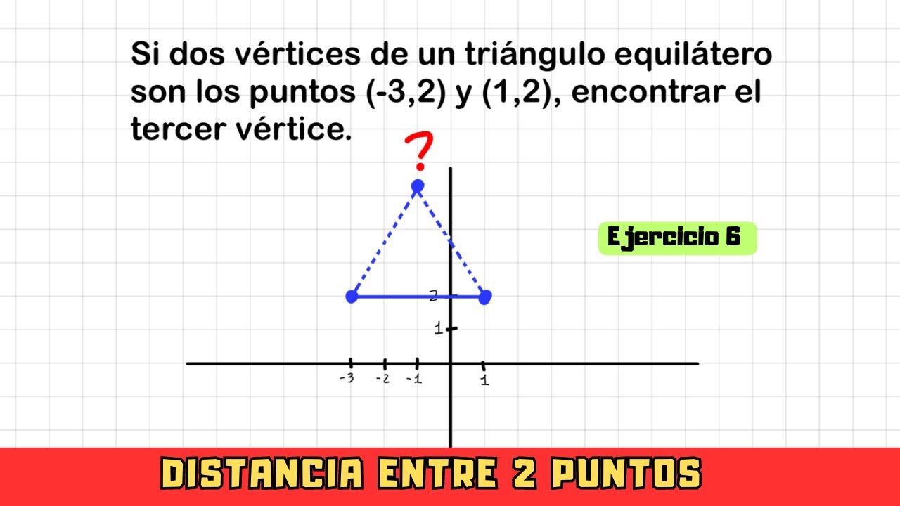 DISTANCIA ENTRE DOS PUNTOS | problemas con triángulos | GEOMETRÍA ANALÍTICA -ejemplo 6