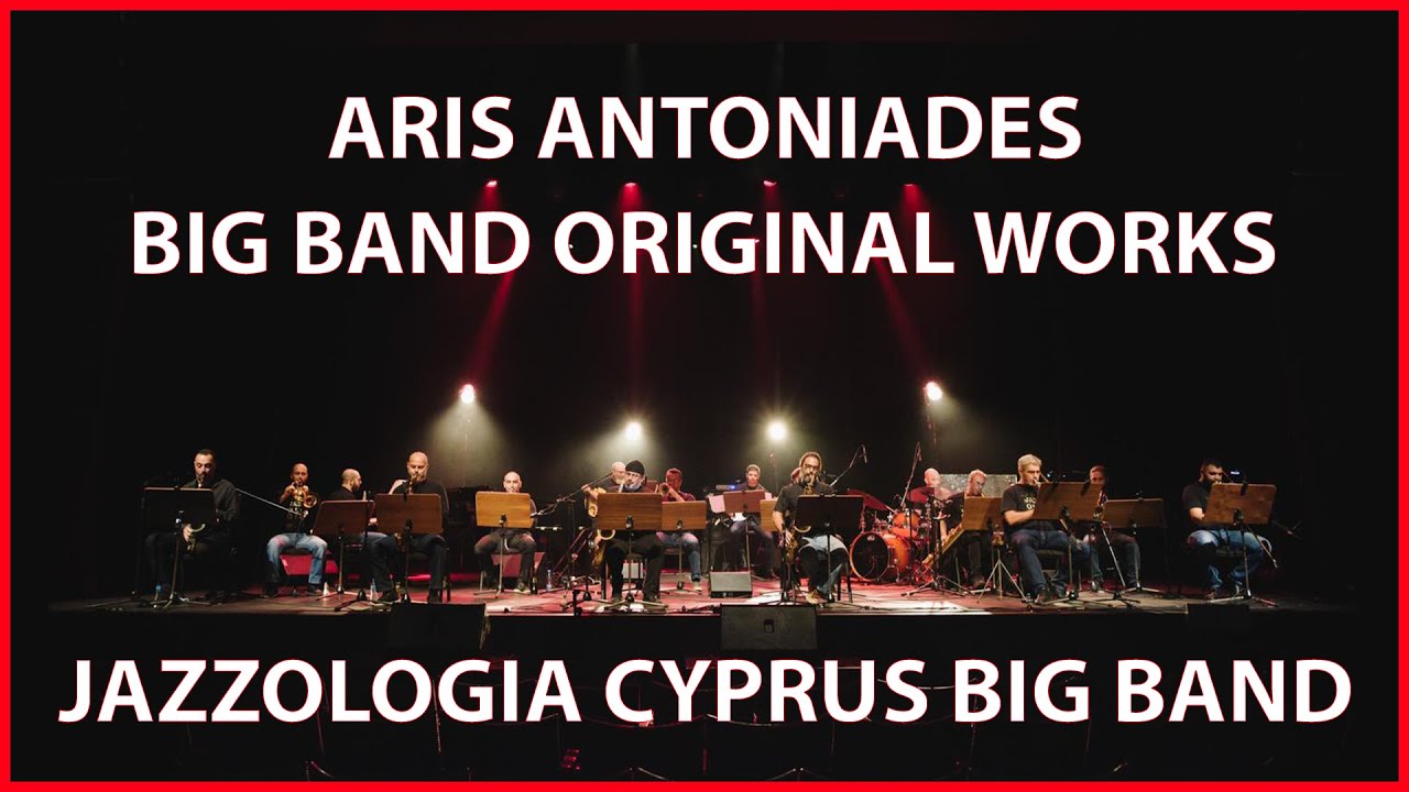 Jazzologia Cyprus Big Band / Aris Antoniades - 7th Cyprus Jazz and World Music Showcase [Highlights]