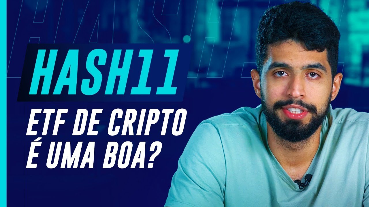 O primeiro ETF de criptomoedas do Brasil: HASH11 vale a pena?
