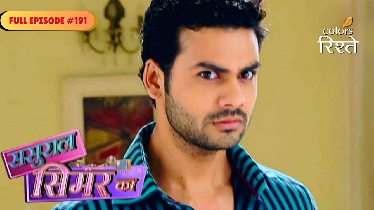 Sasural Simar Ka | Roli's clever move against Veeru | Full Ep - 191 | Colors Rishtey