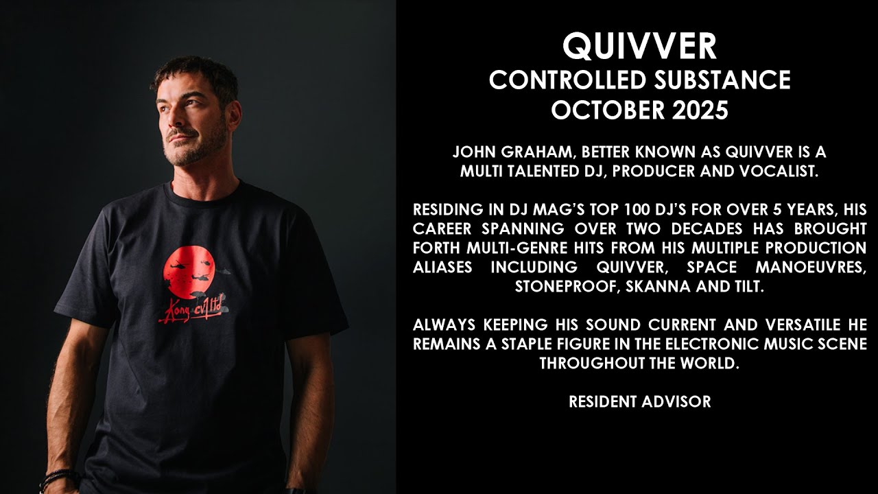 QUIVVER (UK) @ Controlled Substance October 2025