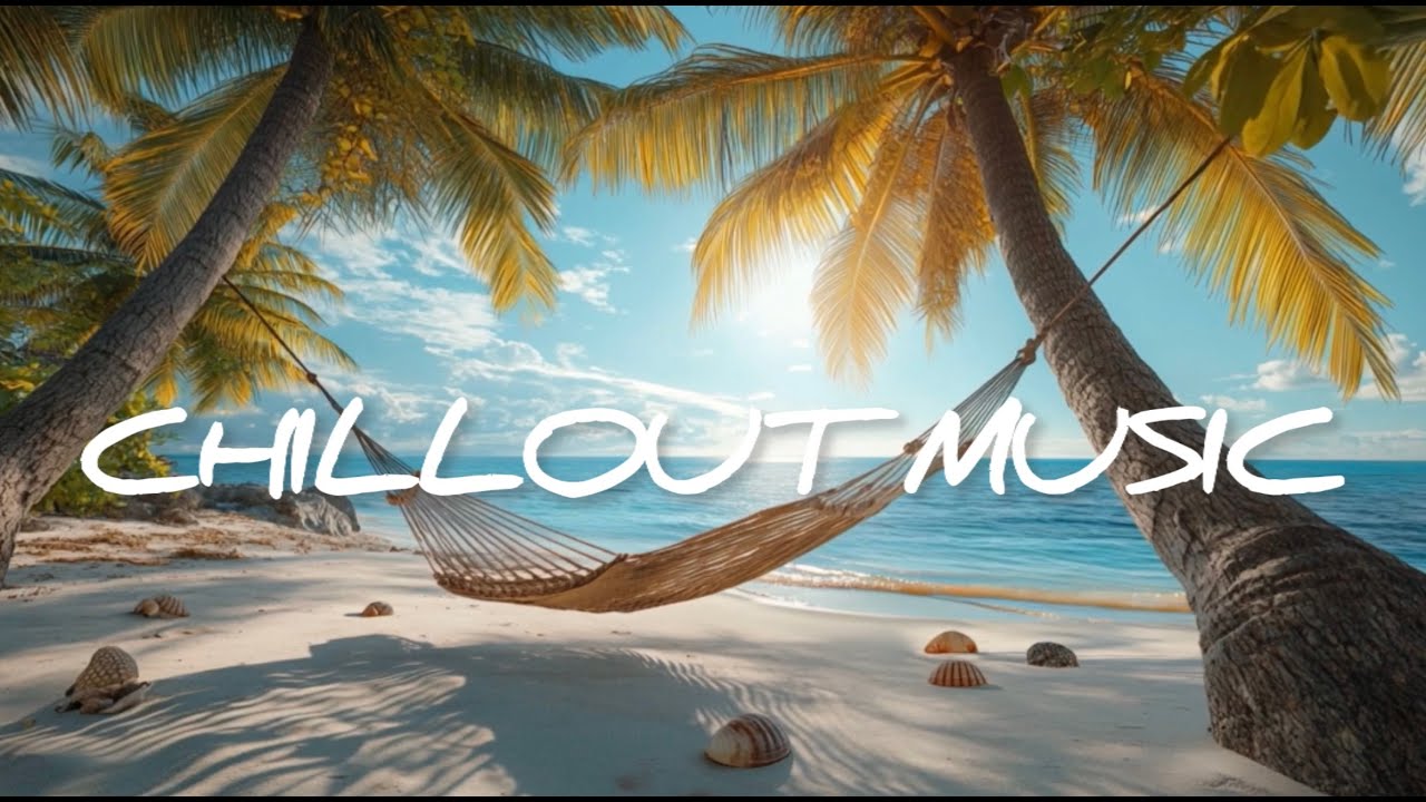 🌴 Relaxing Tropical Chillout Music &bull; Hammock Vibes by the Ocean