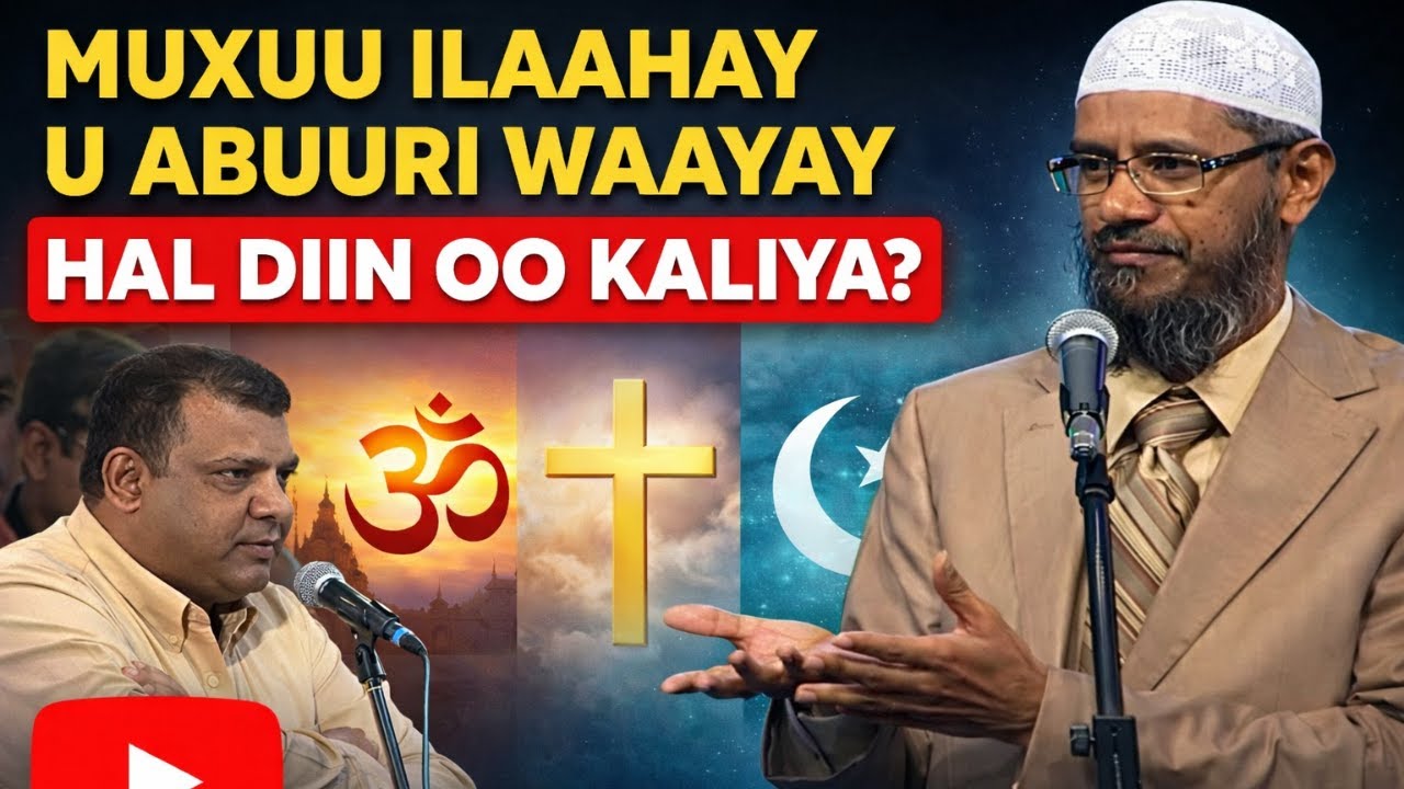Dood | Muxuu Ilaahay u Abuuri waayay hal diin oo Kaliya | Dr. Zakir Naik iyo Krishna