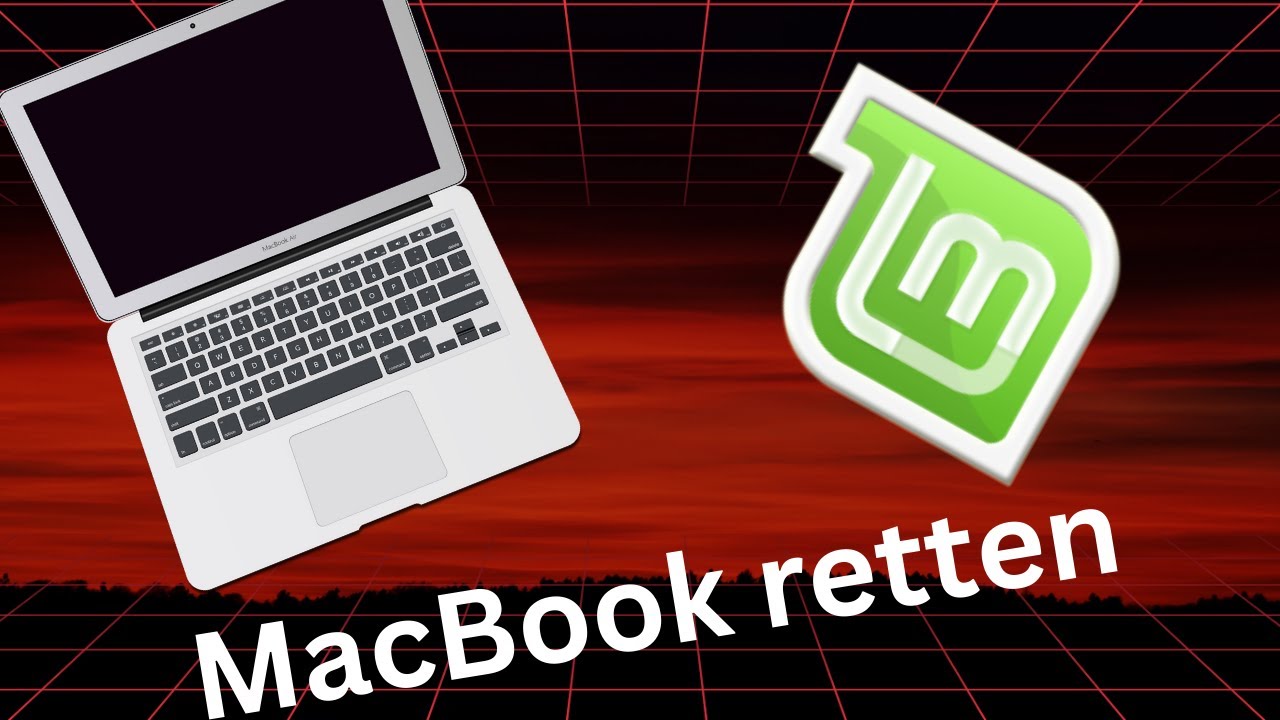 Kein macOS Update mehr? Linux Mint auf altem MacBook installieren (Einsteiger-Guide)