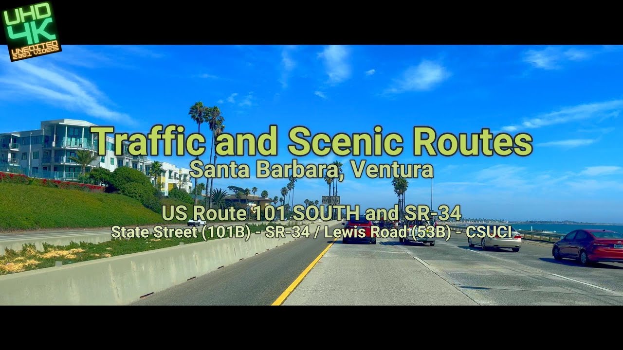 Santa Barbara, Ventura / U.S. Route 101 SOUTH  (State Street (101B) - SR-34 / Lewis Road (53B))