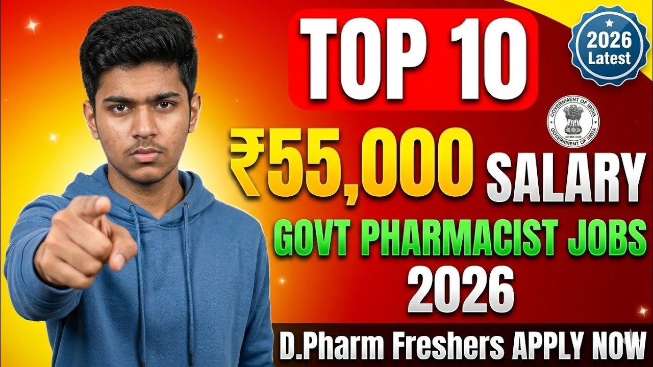 D.Pharm Ke Baad Top 10 Government Jobs 2026 | Salary ₹55,000 | Central & State Pharmacist Vacancy